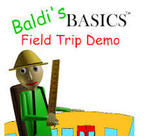 Baldi Basic's Field Trip